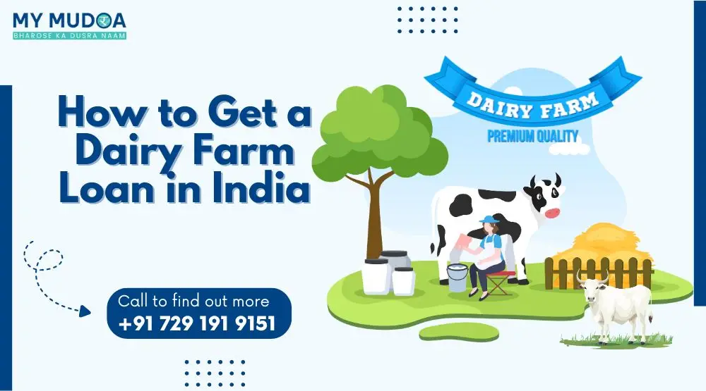 How to Get a Dairy Farm Loan in India